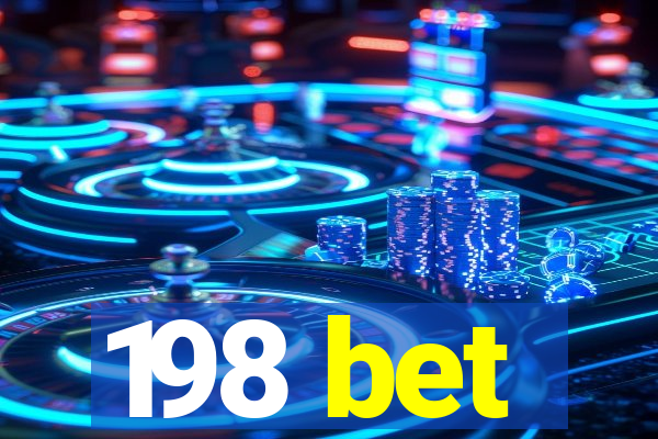 198 bet